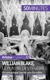 William Blake, le peintre des ténèbres