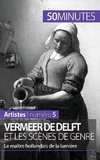 Vermeer de Delft et les scènes de genre