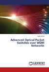 Advanced Optical Packet Switches over WDM Networks