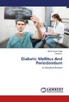 Diabetic Mellitus And Periodontium