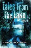 Tales from The Lake Vol.1