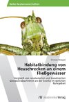 Habitatbindung von Heuschrecken an einem Fließgewässer