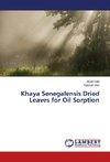 Khaya Senegalensis Dried Leaves for Oil Sorption