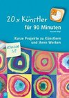 20 x Künstler für 90 Minuten Klasse 1/2