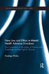 New Law and Ethics in Mental Health Advance Directives