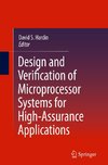 Design and Verification of Microprocessor Systems for High-Assurance Applications