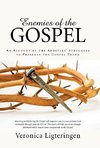 Enemies of the Gospel