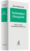 Kelber, M: Rechtshandbuch Führungskräfte