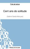 Fiche de lecture : Cent ans de solitude de Gabriel García Márquez