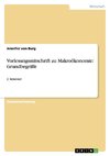 Vorlesungsmitschrift zu Makroökonomie: Grundbegriffe