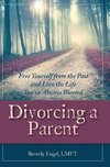 Divorcing a Parent