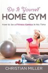 Do It Yourself Home Gym