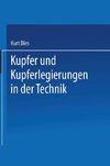 Kupfer und Kupferlegierungen in der Technik