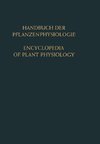 Genetische Grundlagen Physiologischer Vorgänge · Konstitution der Pflanzenzelle / Genetic Control of Physiological Processes · The Constitution of the Plant Cell