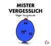 Mister Vergesslich