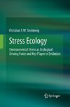 Stress Ecology