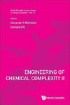 Engineering of Chemical Complexity II