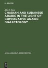 Chadian and Sudanese Arabic in the Light of Comparative Arabic Dialectology