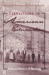 Parkerson, D: Transitions in American Education