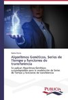 Algoritmos Genéticos, Series de Tiempo y funciones de transferencia