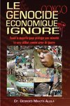 LE GENOCIDE ECONOMIQUE IGNORE