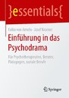 Einführung in das Psychodrama