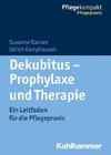 Dekubitus - Prophylaxe und Therapie