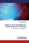 Leptonic and Semileptonic decay of B and D mesons