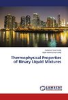 Thermophysical Properties of Binary Liquid Mixtures