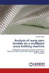 Analysis of warp yarn tension on a multiaxial warp knitting machine