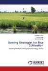 Sowing Strategies for Rice Cultivation