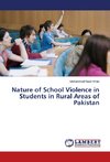 Nature of School Violence in Students in Rural Areas of Pakistan