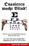 Onanieren macht blind!