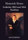 Gedichte 1853 und 1854 / Nachlese