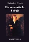 Die romantische Schule