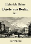 Briefe aus Berlin