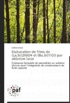 Elaboration de films de (La,Sr)2NiO4 et (Ba,Sr)TiO3 par ablation laser