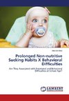 Prolonged Non-nutritive Sucking Habits X Behavioral Difficulties