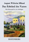 Das Erbtheil des Vaters