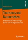 Tourismus und Naturerleben