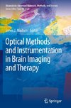 Optical Methods and Instrumentation in Brain Imaging and Therapy