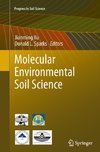 Molecular Environmental Soil Science