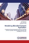 Modeling Blended Cement Hydration