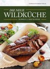 Die neue Wildküche