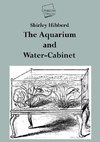 The Aquarium and Water-Cabinet