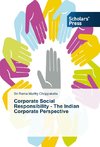 Corporate Social Responsibility - The Indian Corporate Perspective