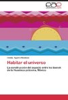 Habitar el universo