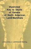 Jones, J:  Illustrated Key to Skulls of Genera of North Amer