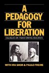 A Pedagogy for Liberation