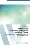 Nachhaltige Investmentfonds mit sozialem Fokus